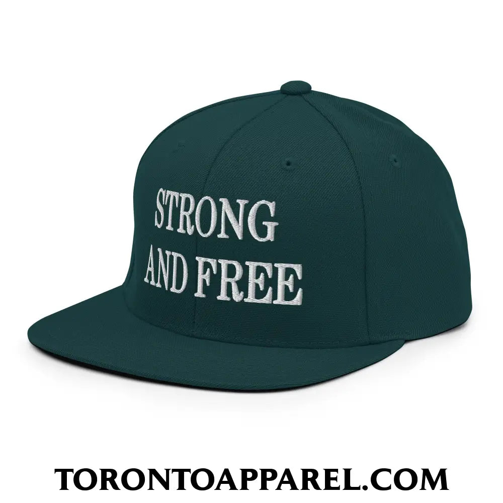 Canada Strong and Free Embroidered Flat Brim Bill Snapback Hat - Toronto Apparel