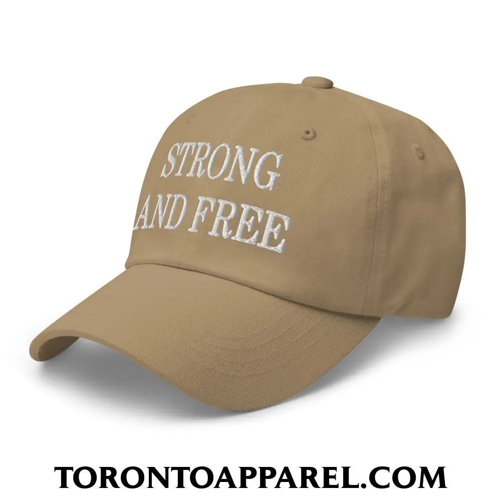 Canada Strong and Free Embroidered Unstructured Dad Hat - Toronto Apparel