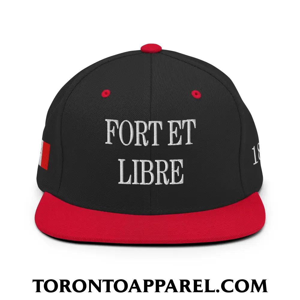 Fort et Libre Canada Strong and Free 1867 Flag Embroidered Flat Brim Bill Snapback Hat - Toronto Apparel