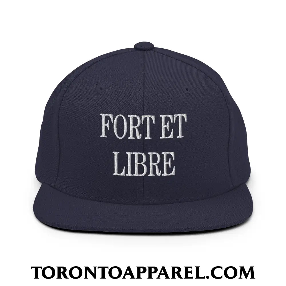 Fort et Libre Canada Strong and Free Embroidered Flat Brim Bill Snapback Hat - Navy - Toronto Apparel