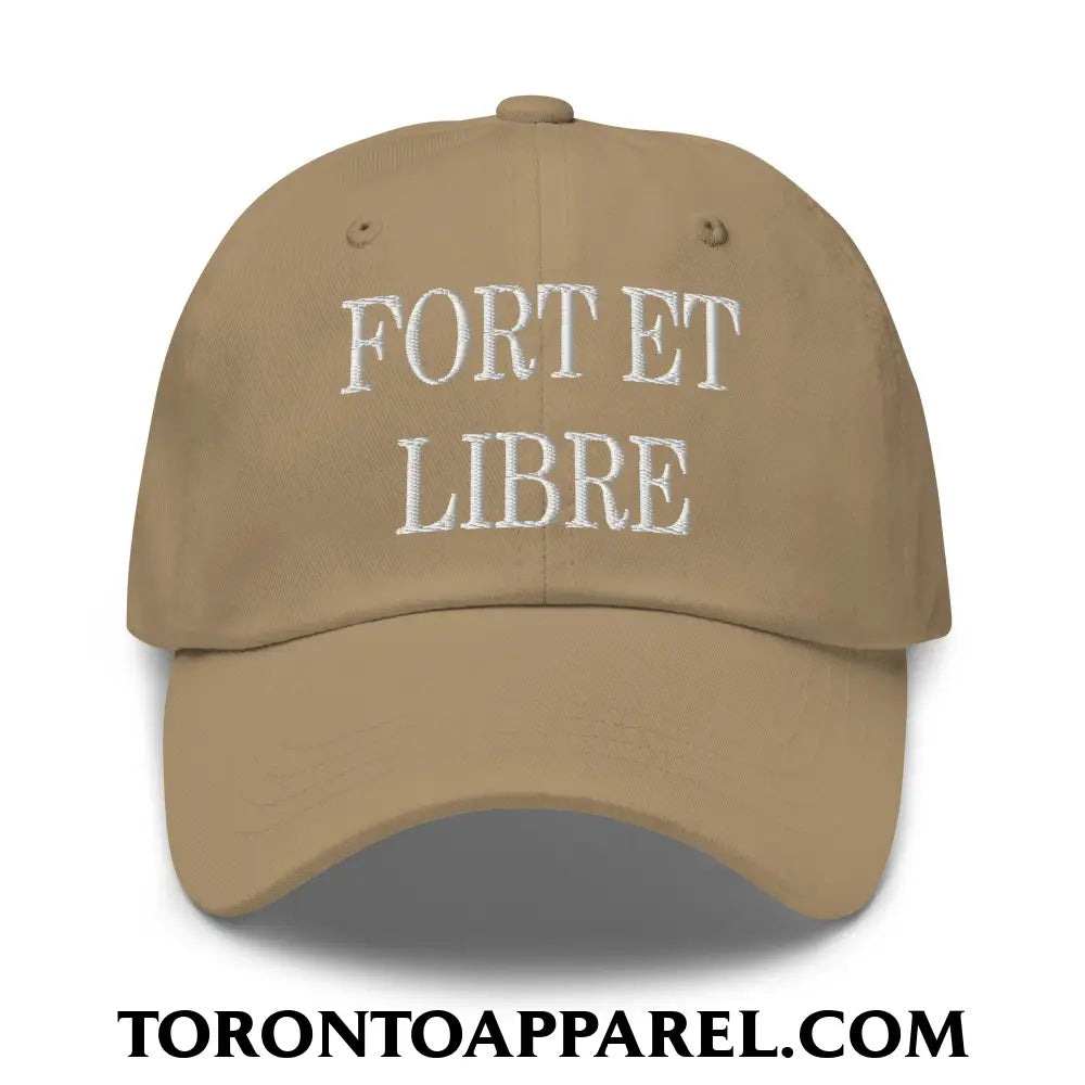 Fort et Libre Canada Strong and Free Embroidered Unstructured Dad Hat - Khaki - Toronto Apparel