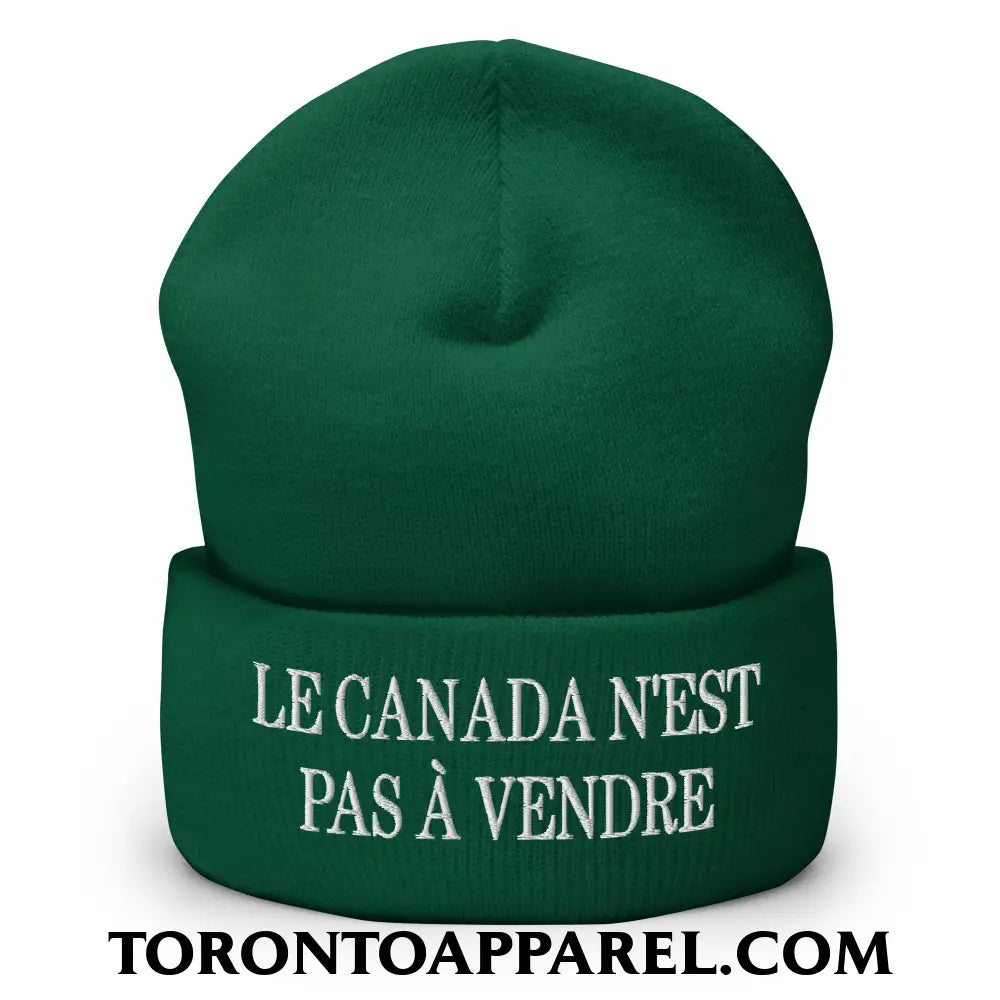 Le Canada N’est Pas À Vendre Embroidered Cuffed Knit Beanie - Spruce - Toronto Apparel