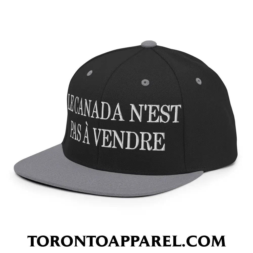 Le Canada N’est Pas À Vendre Embroidered Flat Brim Bill Snapback Hat - Toronto Apparel