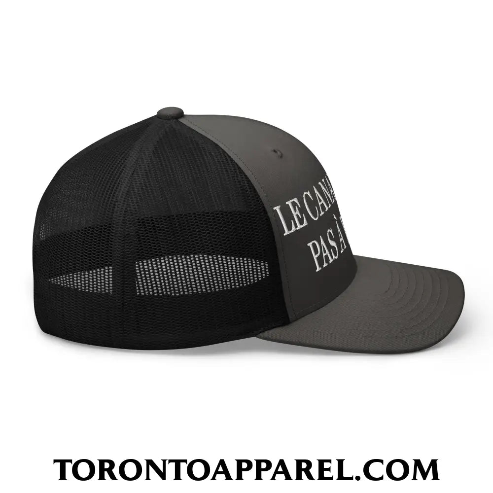 Le Canada N’est Pas À Vendre Embroidered Mesh Trucker Hat - Toronto Apparel