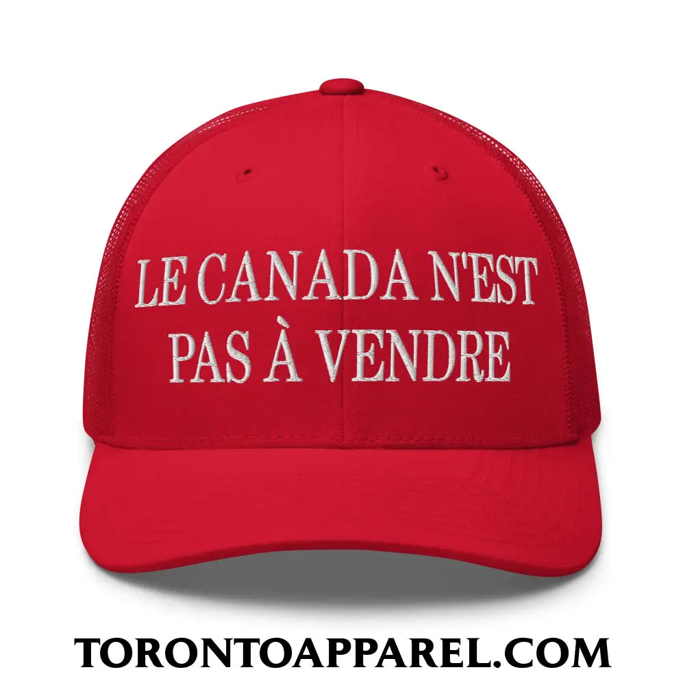 Le Canada N’est Pas À Vendre Embroidered Mesh Trucker Hat - Red - Toronto Apparel