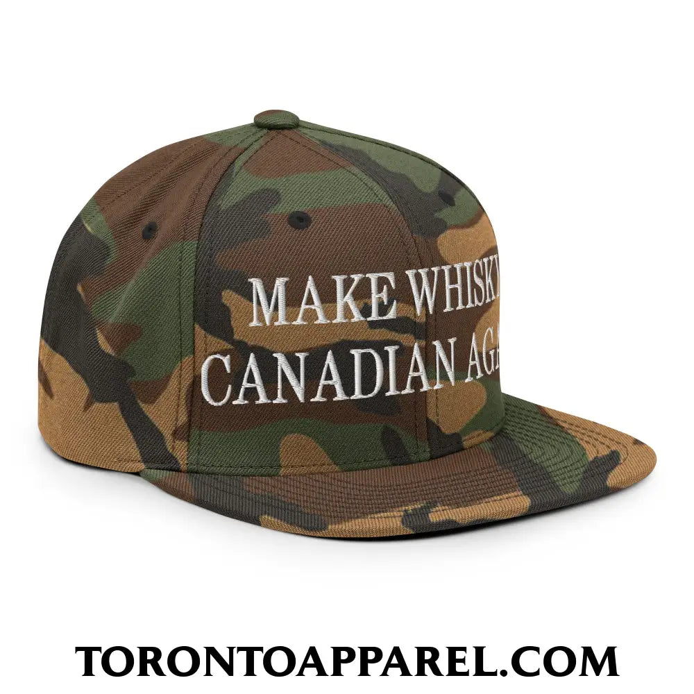 Make Whisky Canadian Again Embroidered Flat Brim Bill Snapback Hat - Toronto Apparel