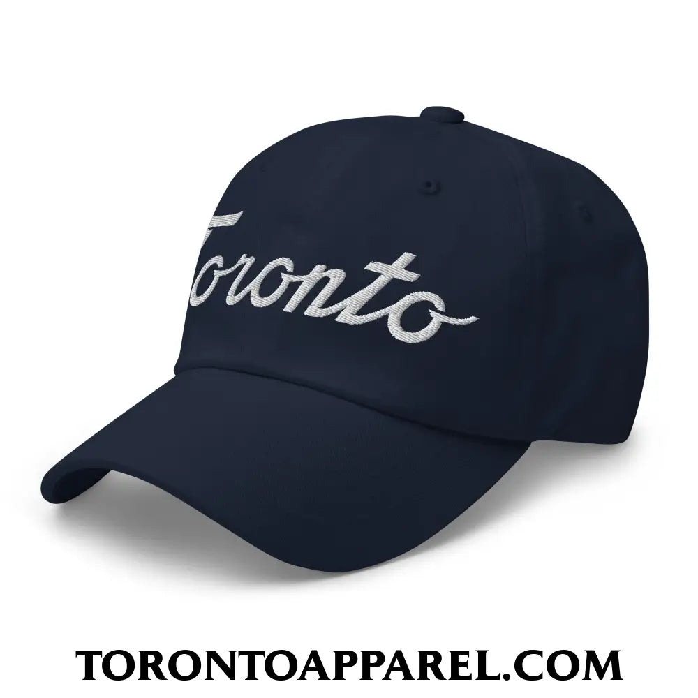 Toronto Classic Sports Script Embroidered Unstructured Dad Hat - Toronto Apparel