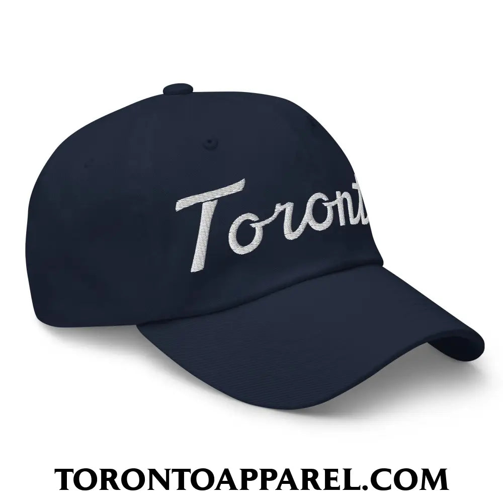 Toronto Classic Sports Script Embroidered Unstructured Dad Hat - Toronto Apparel