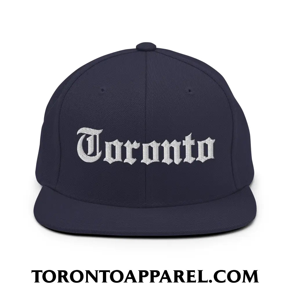 Toronto Old English Embroidered Flat Brim Bill Snapback Hat - Navy - Toronto Apparel