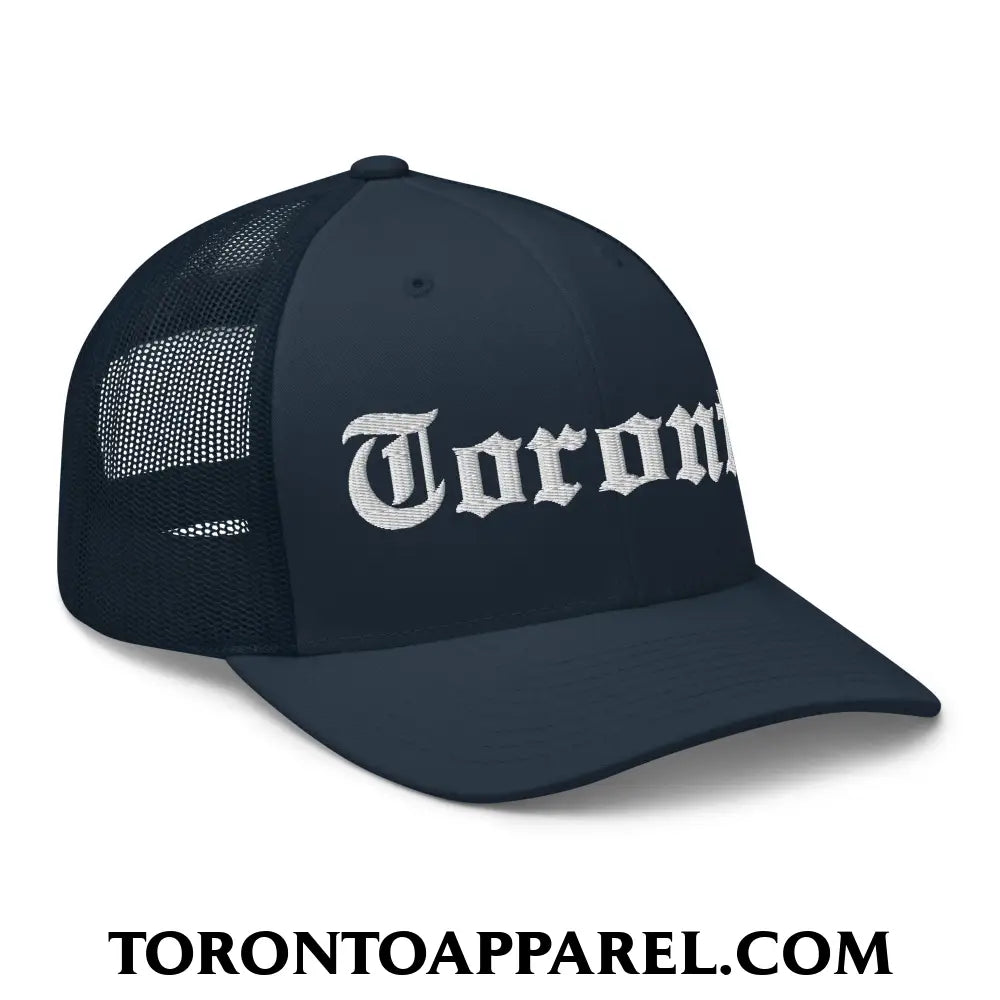Toronto Old English Embroidered Mesh Trucker Hat - Toronto Apparel