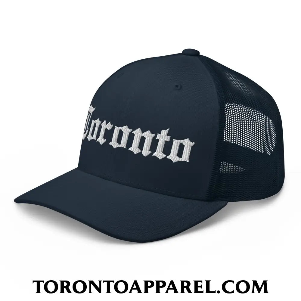 Toronto Old English Embroidered Mesh Trucker Hat - Toronto Apparel