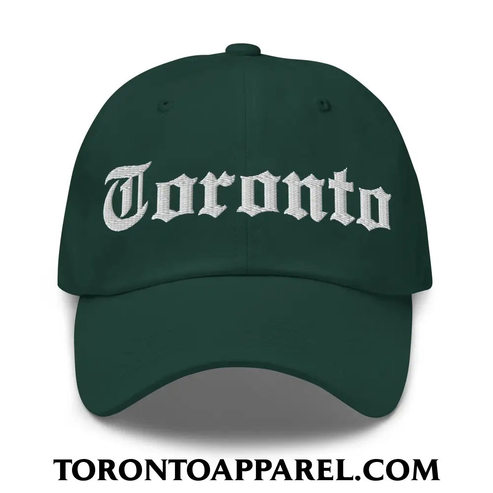 Toronto Old English Embroidered Unstructured Dad Hat - Spruce - Toronto Apparel