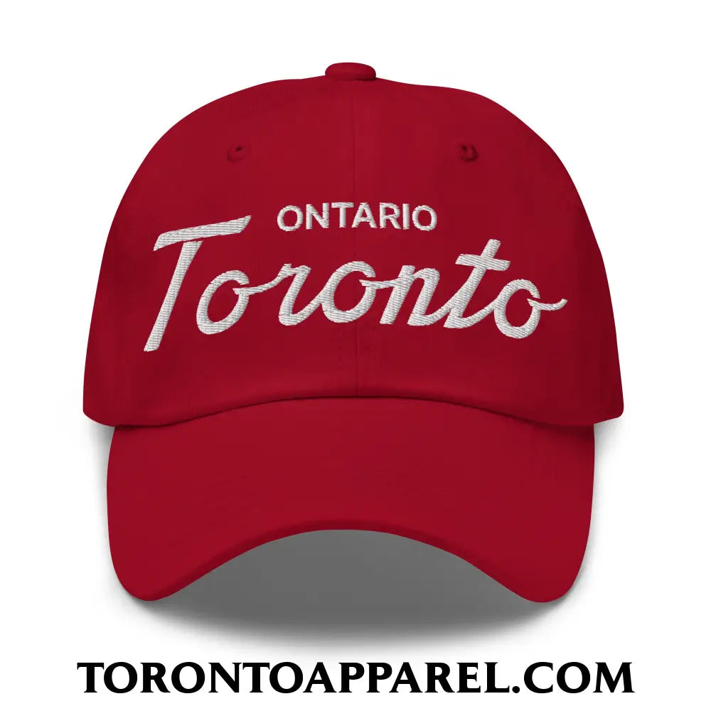 Toronto Ontario Classic Sports Script Embroidered Unstructured Dad Hat - Cranberry - Toronto Apparel