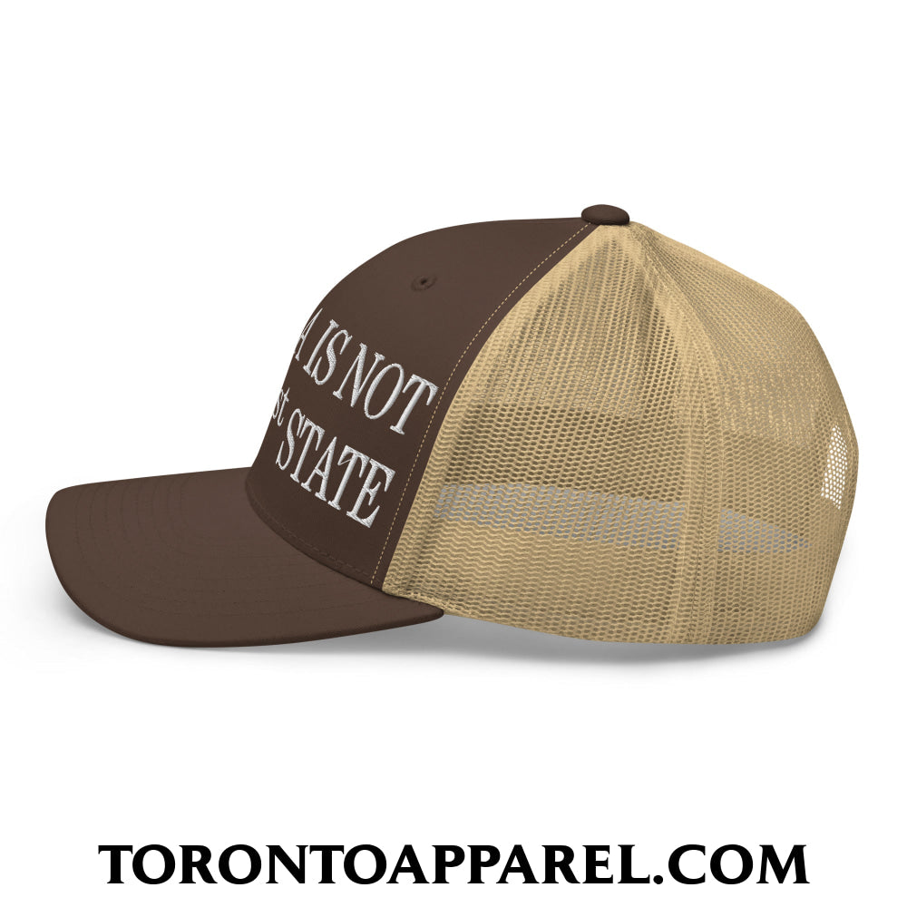 Canada Is Not Your 51st State Embroidered Mesh Trucker Hat - Toronto Apparel