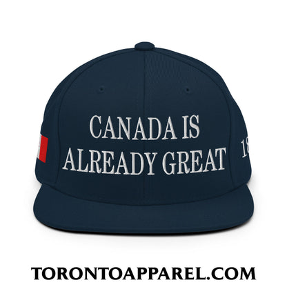 Canada is Already Great 1867 Flag Embroidered Flat Brim Bill Snapback Hat - Toronto Apparel