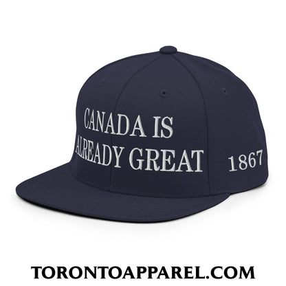Canada is Already Great 1867 Flag Embroidered Flat Brim Bill Snapback Hat - Toronto Apparel