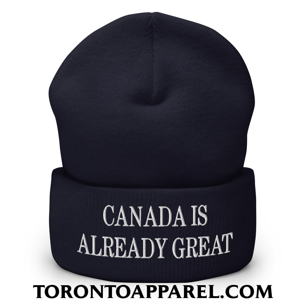 Canada is Already Great Embroidered Cuffed Knit Beanie - Navy - Toronto Apparel