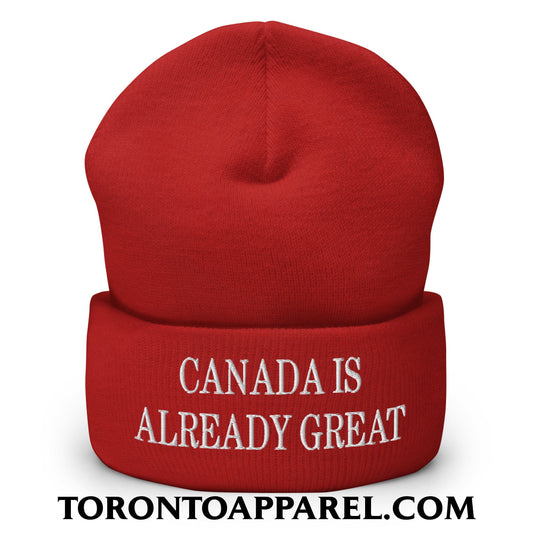Canada is Already Great Embroidered Cuffed Knit Beanie - Red - Toronto Apparel
