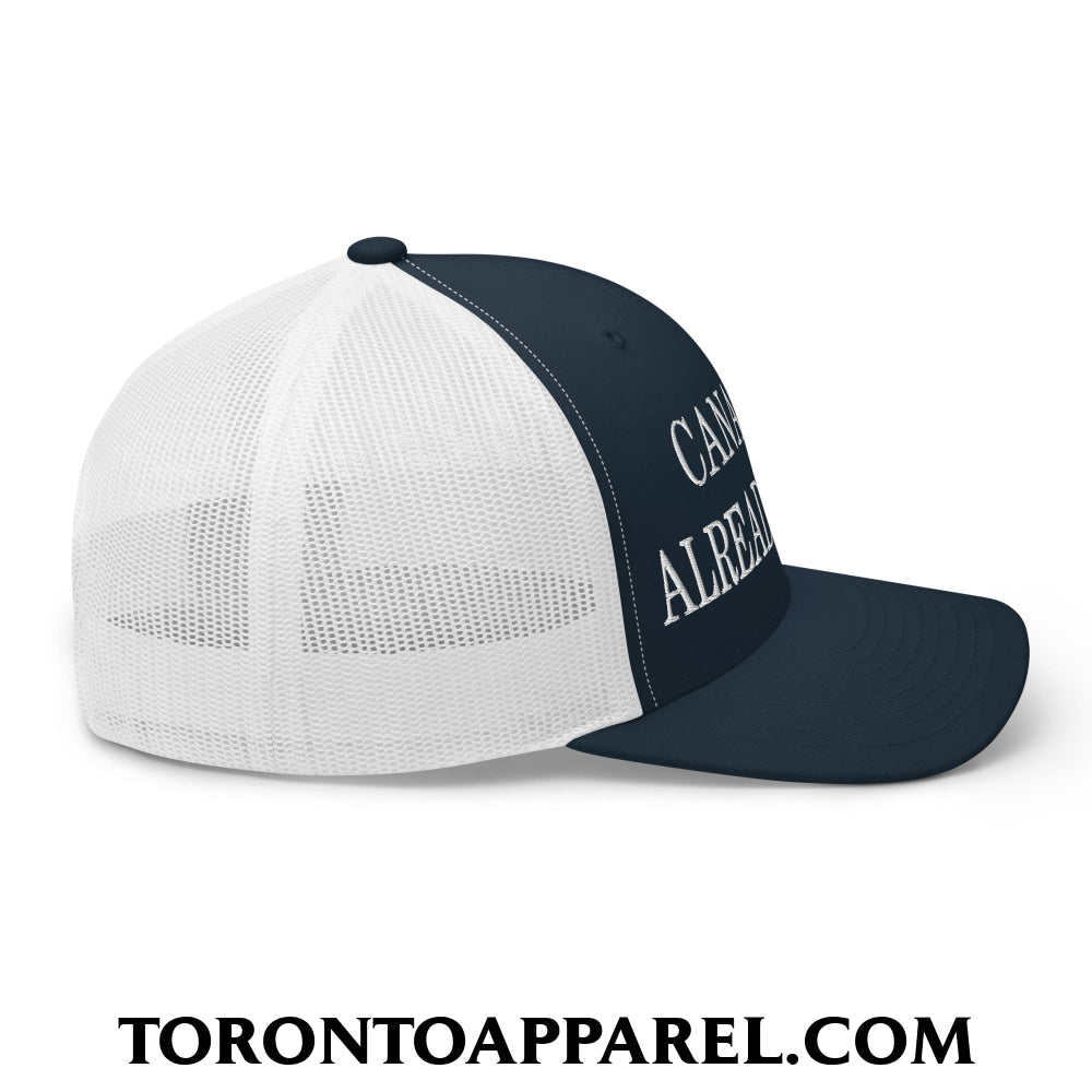 Canada is Already Great Embroidered Mesh Trucker Hat - Toronto Apparel