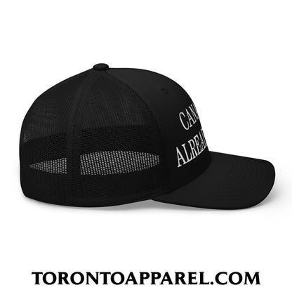 Canada is Already Great Embroidered Mesh Trucker Hat - Toronto Apparel