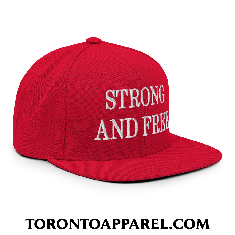 Canada Strong and Free Embroidered Flat Brim Bill Snapback Hat - Toronto Apparel