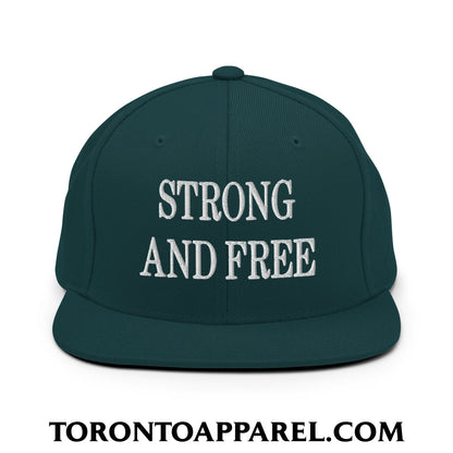 Canada Strong and Free Embroidered Flat Brim Bill Snapback Hat - Spruce - Toronto Apparel