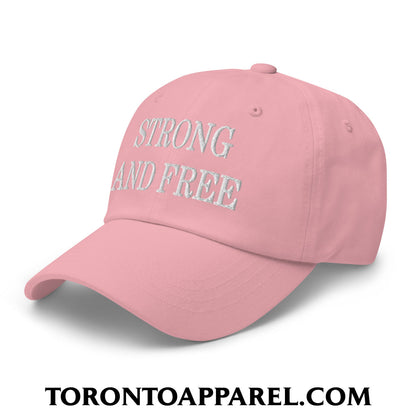 Canada Strong and Free Embroidered Unstructured Dad Hat - Toronto Apparel