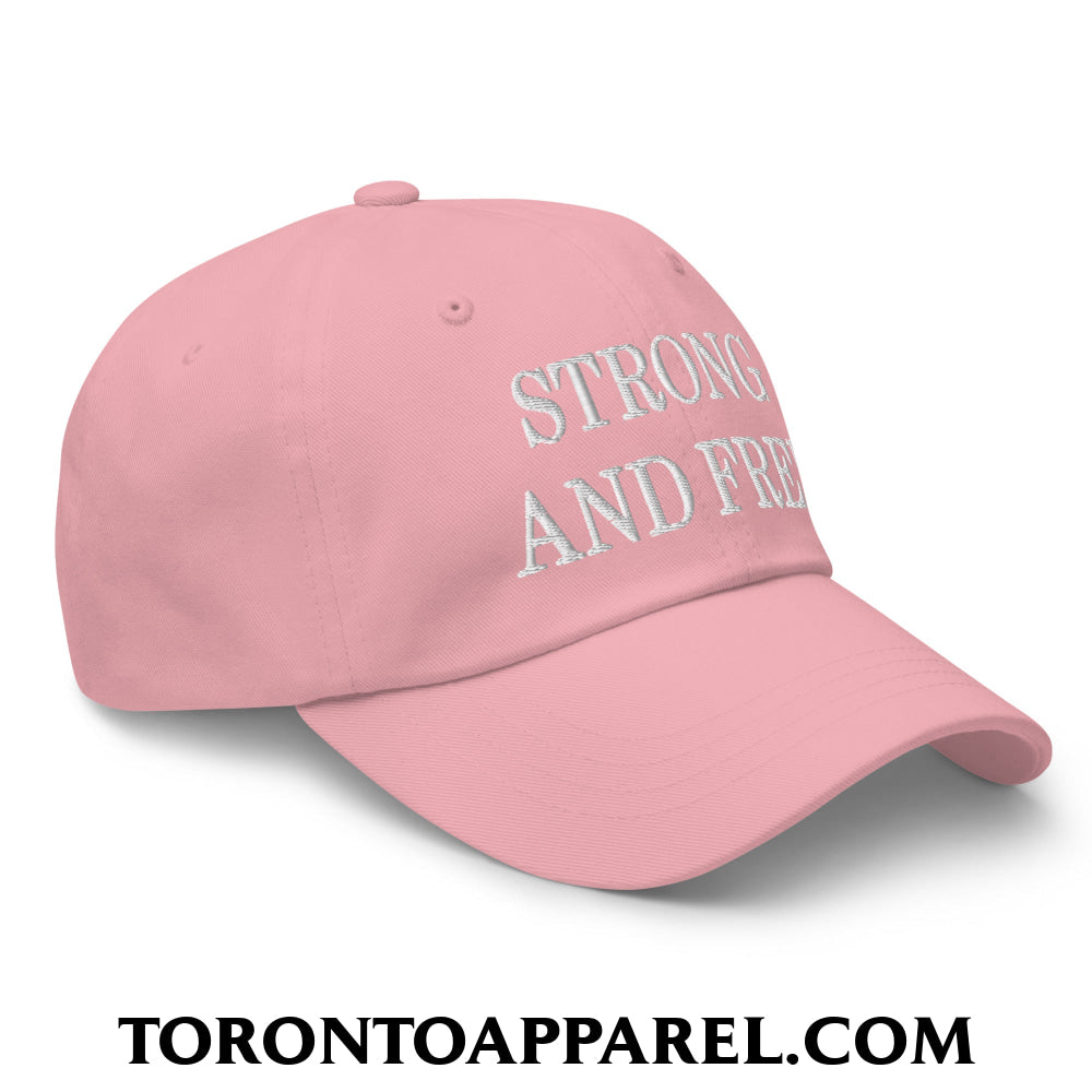 Canada Strong and Free Embroidered Unstructured Dad Hat - Toronto Apparel