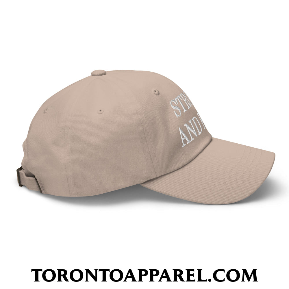 Canada Strong and Free Embroidered Unstructured Dad Hat - Toronto Apparel