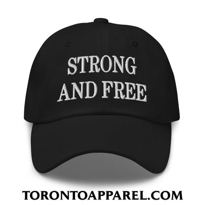 Canada Strong and Free Embroidered Unstructured Dad Hat - Black - Toronto Apparel