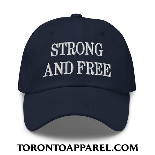 Canada Strong and Free Embroidered Unstructured Dad Hat - Navy - Toronto Apparel