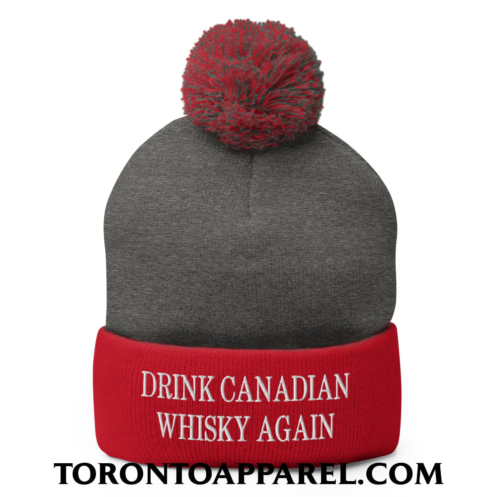 Drink Canadian Whisky Again Embroidered Pom Pom Knit Beanie - Dark Heather Grey/ Red - Toronto Apparel