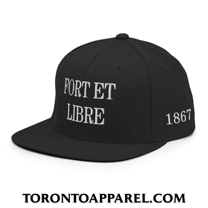 Fort et Libre Canada Strong and Free 1867 Flag Embroidered Flat Brim Bill Snapback Hat - Toronto Apparel