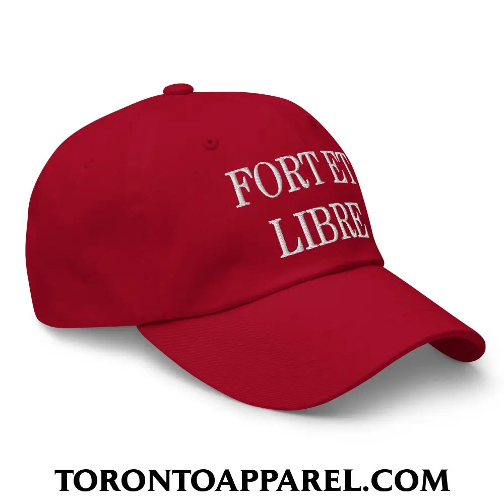 Fort et Libre Canada Strong and Free Embroidered Unstructured Dad Hat - Toronto Apparel