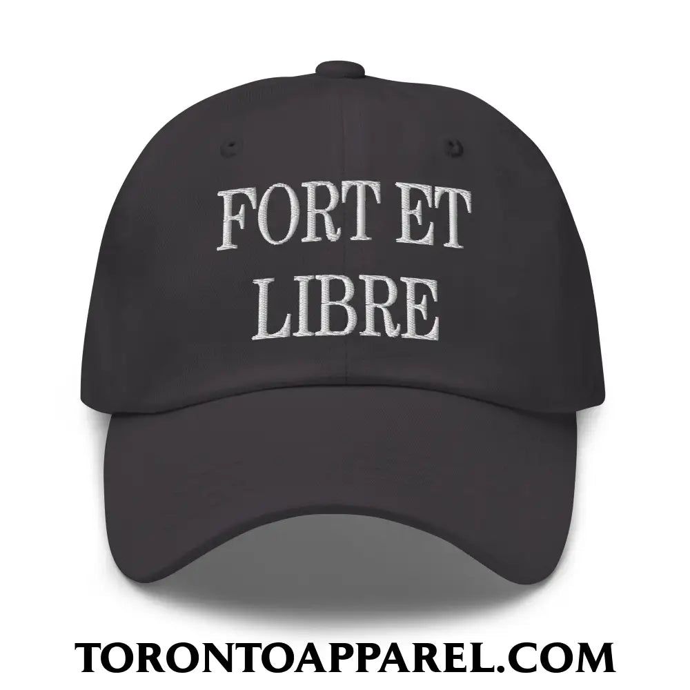 Fort et Libre Canada Strong and Free Embroidered Unstructured Dad Hat - Dark Grey - Toronto Apparel