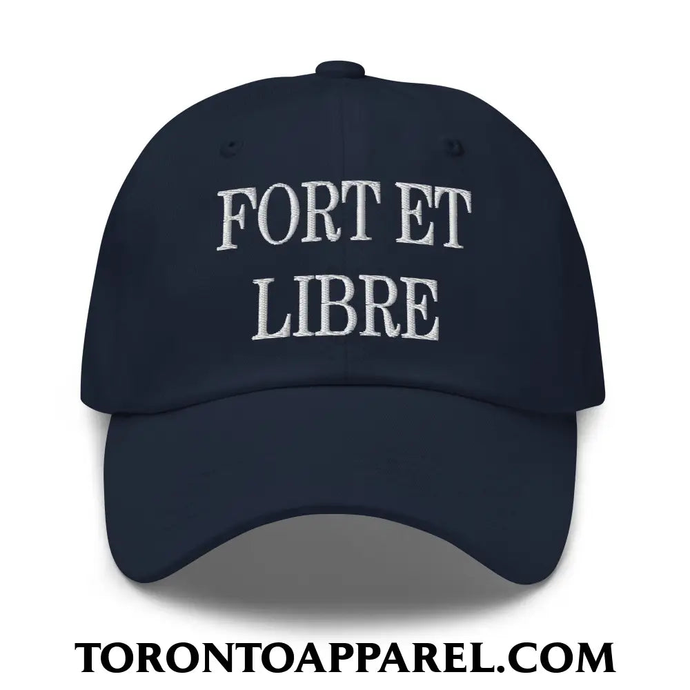 Fort et Libre Canada Strong and Free Embroidered Unstructured Dad Hat - Navy - Toronto Apparel