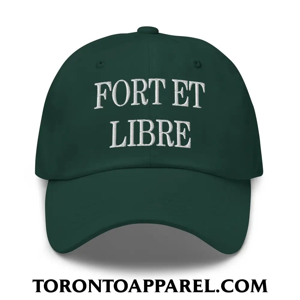 Fort et Libre Canada Strong and Free Embroidered Unstructured Dad Hat - Spruce - Toronto Apparel