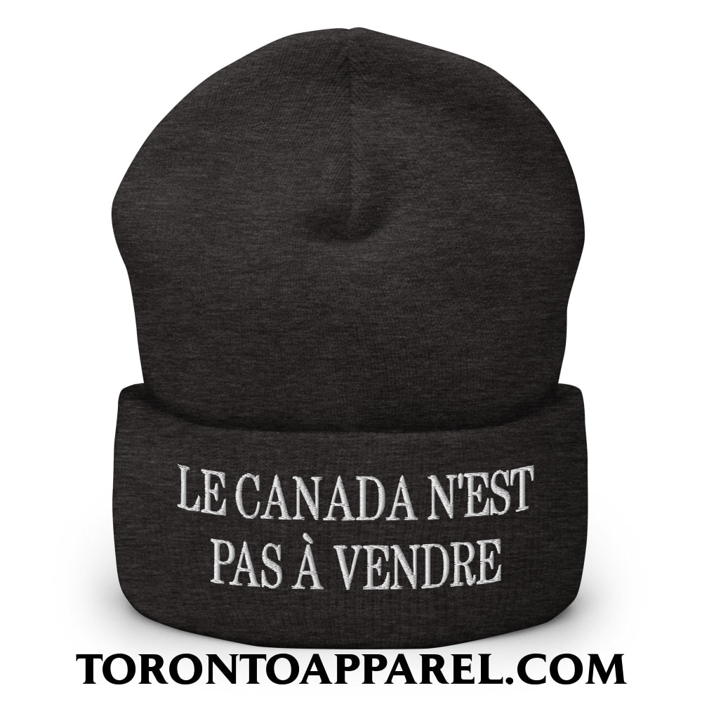 Le Canada N’est Pas À Vendre Embroidered Cuffed Knit Beanie - Dark Grey - Toronto Apparel