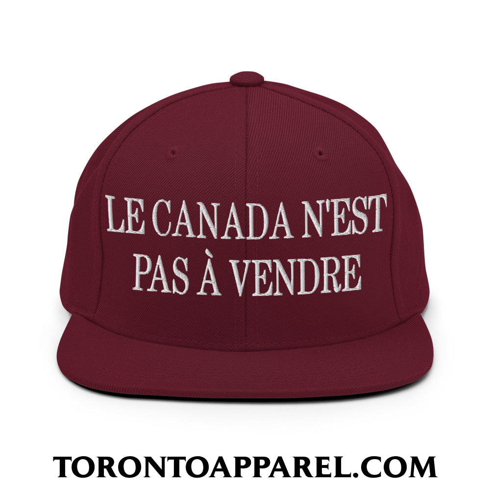Le Canada N’est Pas À Vendre Embroidered Flat Brim Bill Snapback Hat - Maroon - Toronto Apparel