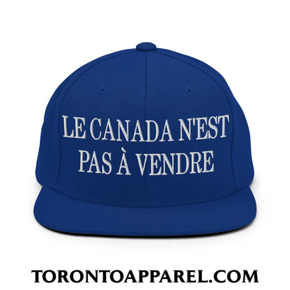 Le Canada N’est Pas À Vendre Embroidered Flat Brim Bill Snapback Hat - Royal Blue - Toronto Apparel