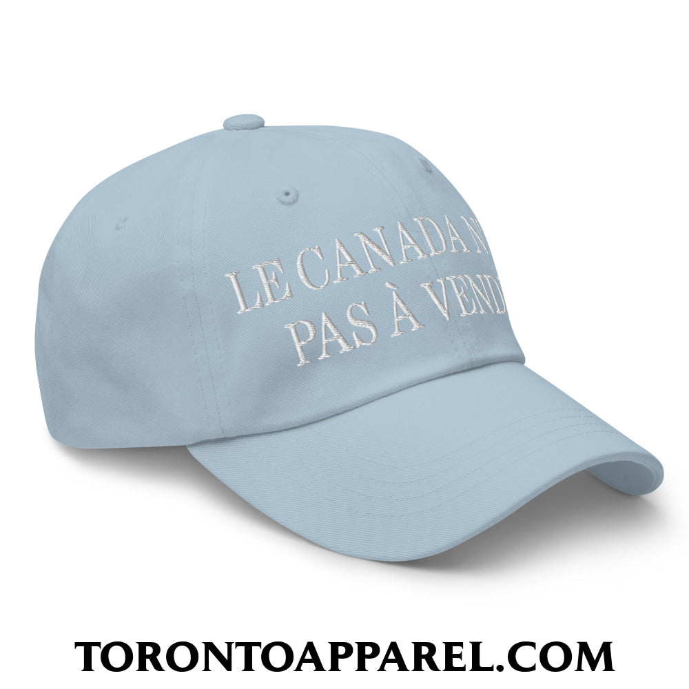 Le Canada N’est Pas À Vendre Embroidered Unstructured Dad Hat - Toronto Apparel