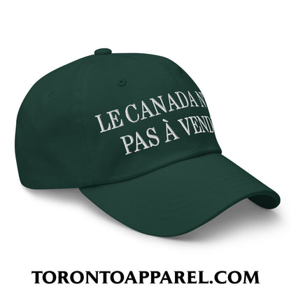 Le Canada N’est Pas À Vendre Embroidered Unstructured Dad Hat - Toronto Apparel