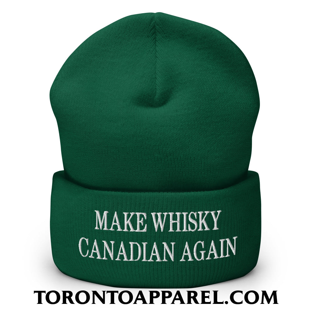 Make Whisky Canadian Again Embroidered Cuffed Knit Beanie - Spruce - Toronto Apparel