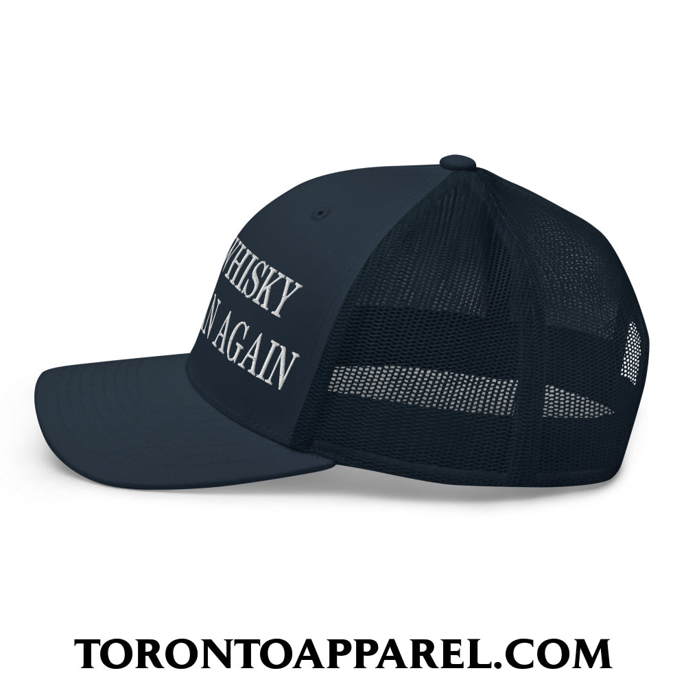 Make Whisky Canadian Again Embroidered Mesh Trucker Hat - Toronto Apparel