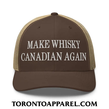 Make Whisky Canadian Again Embroidered Mesh Trucker Hat - Brown/ Khaki - Toronto Apparel