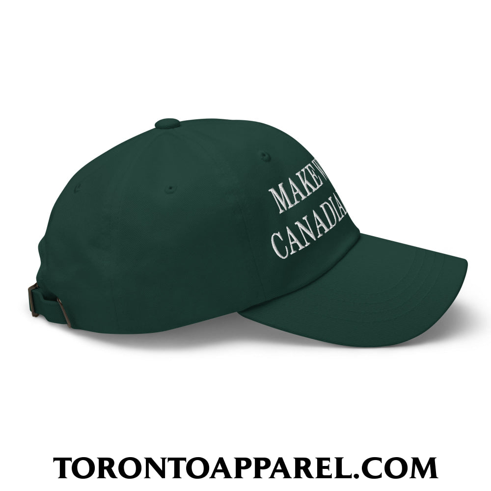 Make Whisky Canadian Again Embroidered Unstructured Dad Hat - Toronto Apparel