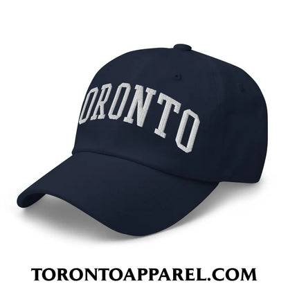 Toronto College Varisty Arch Block Embroidered Unstructured Dad Hat - Toronto Apparel