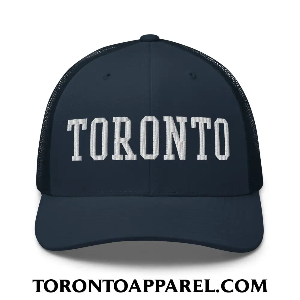 Toronto College Varsity Block Embroidered Mesh Trucker Hat - Navy - Toronto Apparel