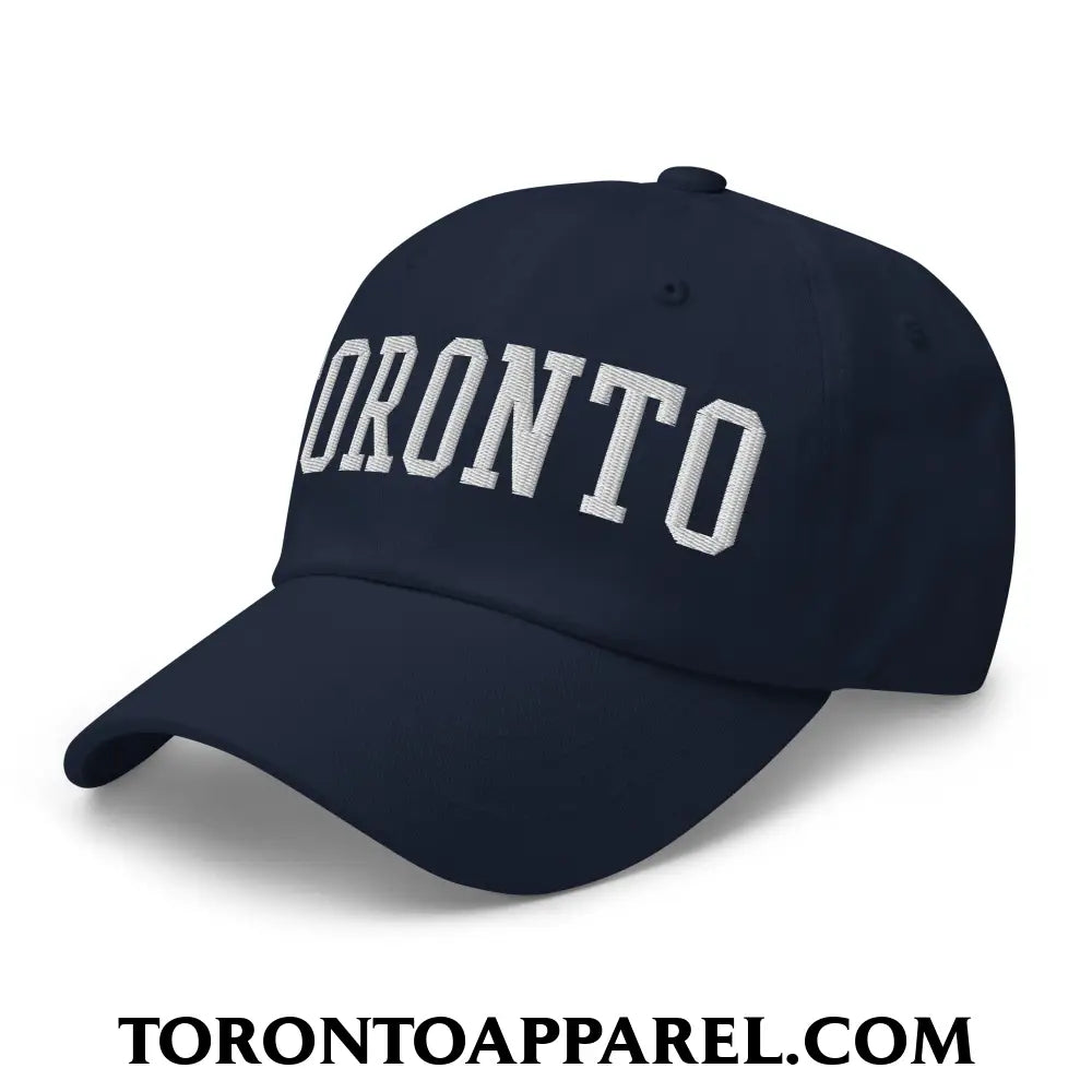 Toronto College Varsity Block Embroidered Unstructured Dad Hat - Toronto Apparel