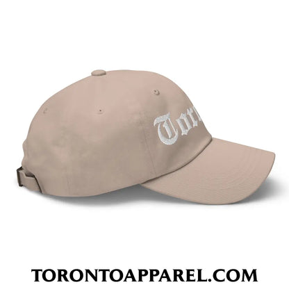 Toronto Old English Embroidered Unstructured Dad Hat - Toronto Apparel